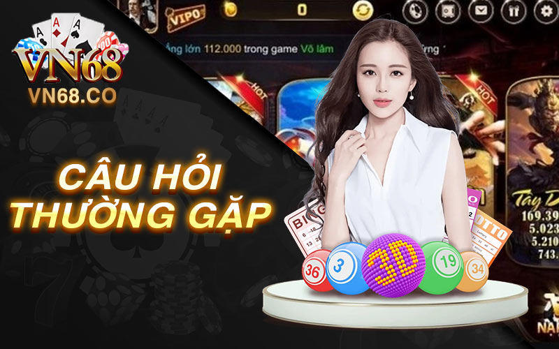 Câu hỏi thường gặp